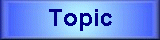 Topic